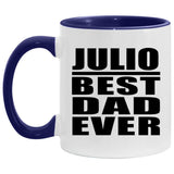 Julio Best Dad Ever - 11oz Accent Mug Purple