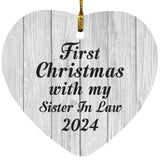 First Christmas With My Sister In Law 2024 - Heart Ornament F