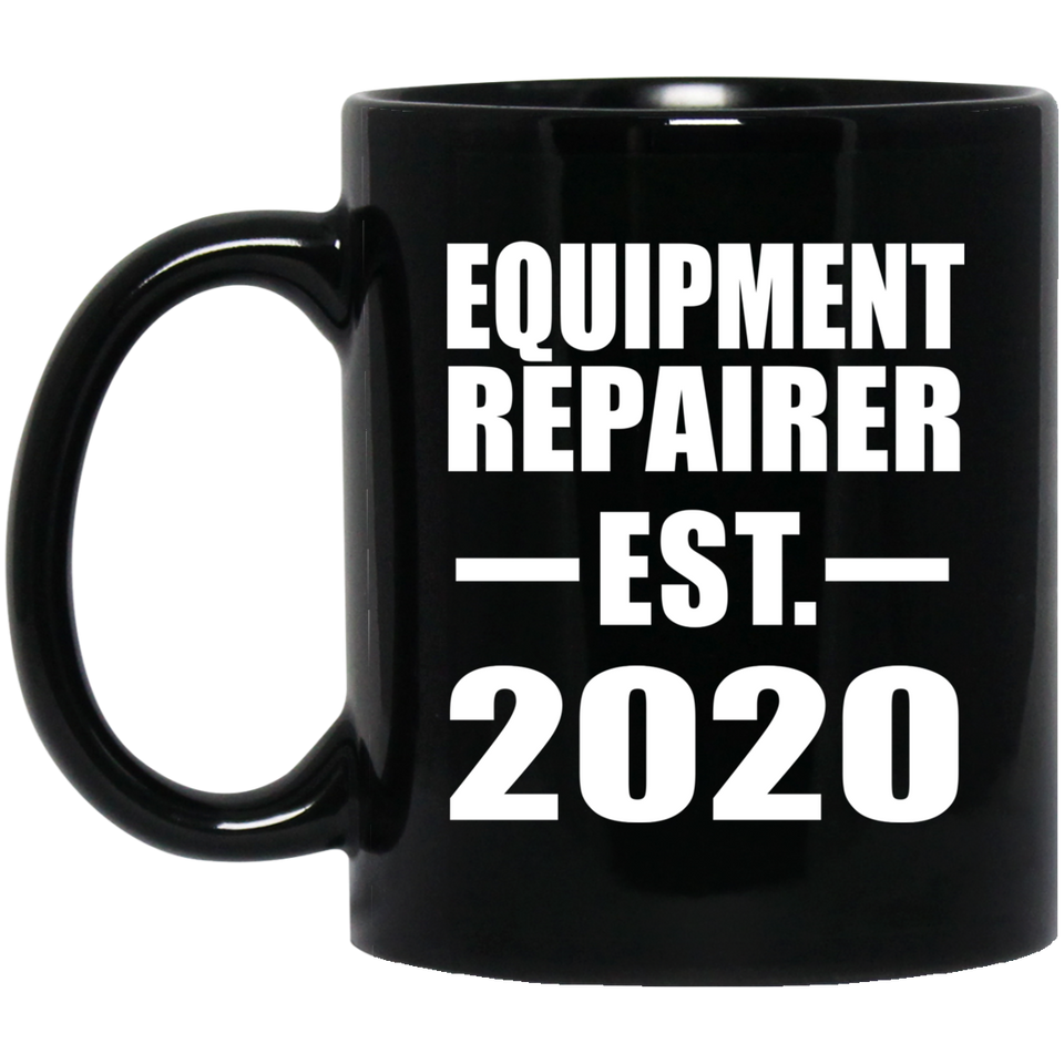 Equipment Repairer Established EST. 2020 - 11oz Coffee Mug Black