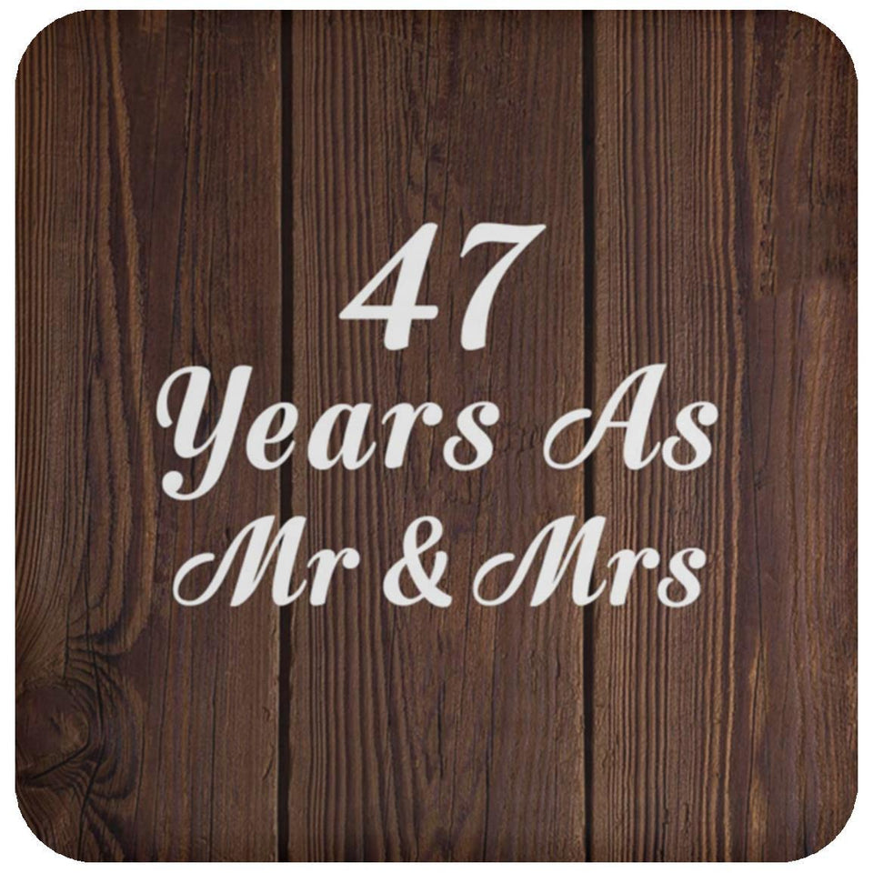 47th Anniversary 47 Years As Mr & Mrs - Drink Coaster D