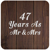 47th Anniversary 47 Years As Mr & Mrs - Drink Coaster D