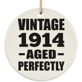 110th Birthday Vintage 1914 Aged Perfectly - Circle Ornament