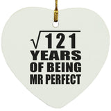 11th Anniversary Square Root of 121 Years of Mr Perfect - Heart Ornament