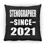 Stenographer Since 2021 - Throw Pillow Black