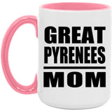 Great Pyrenees Mom - 15oz Accent Mug Pink