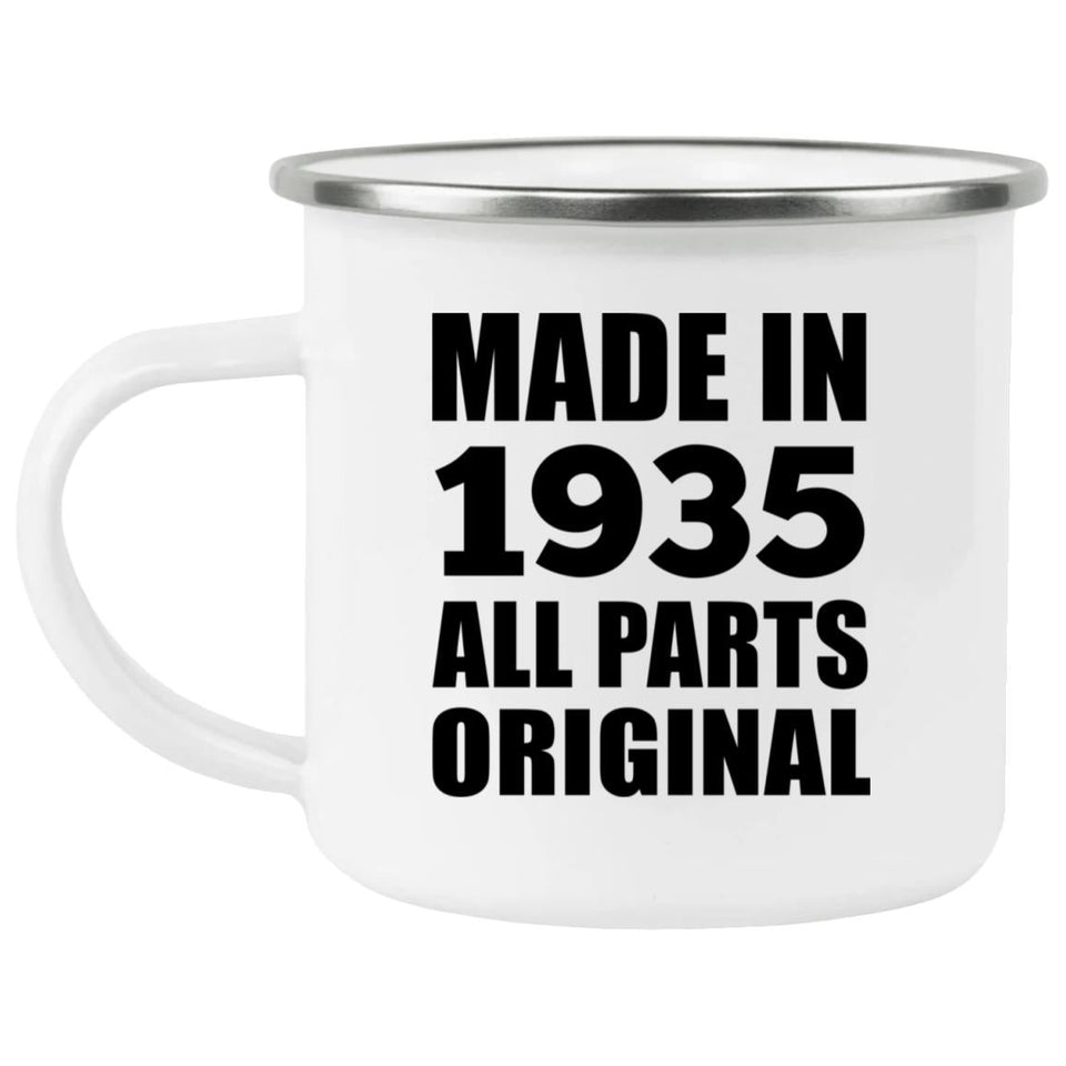 89th Birthday Made in 1935 All Parts Original - 12oz Camping Mug