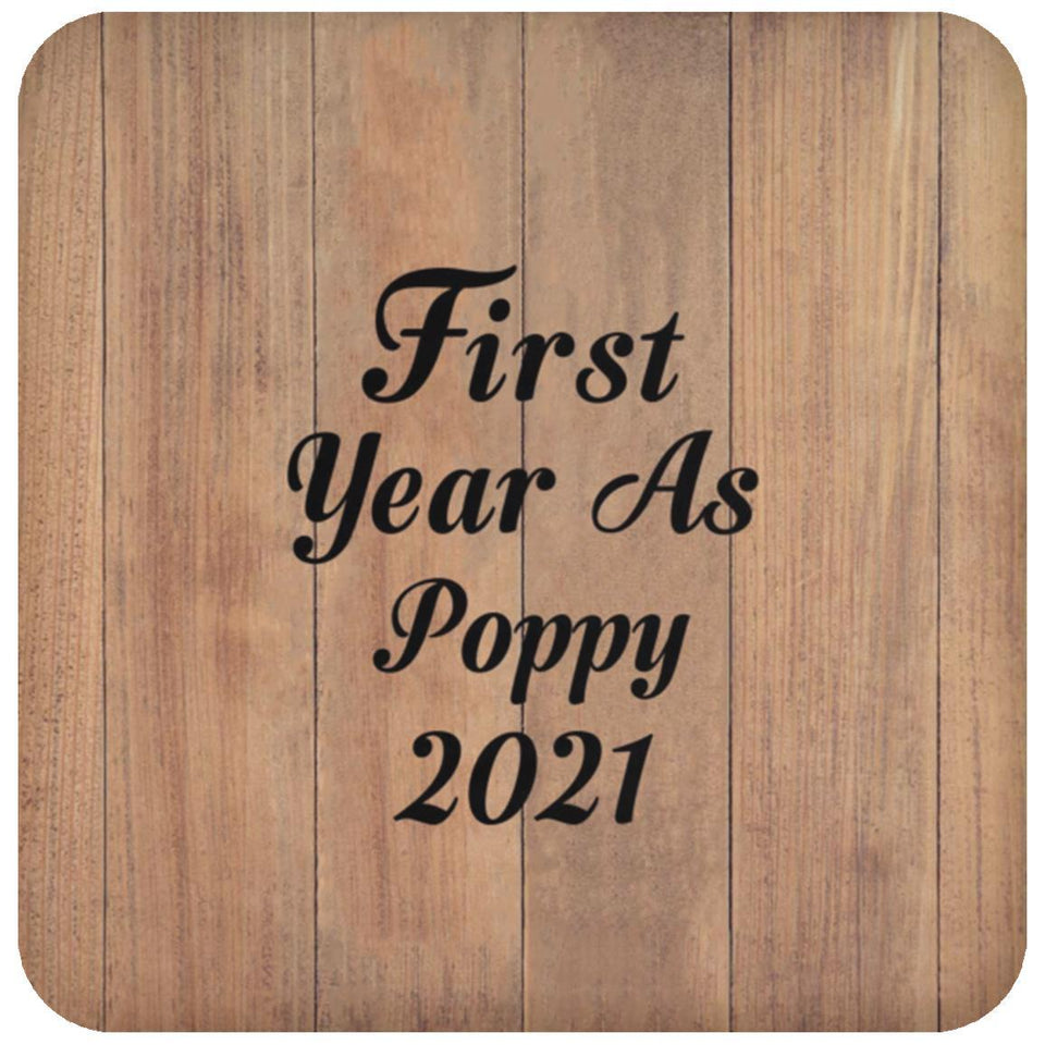 First Year As Poppy 2021 - Drink Coaster C