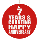 Happy 7th Anniversary 7 Years & Counting - Circle Ornament