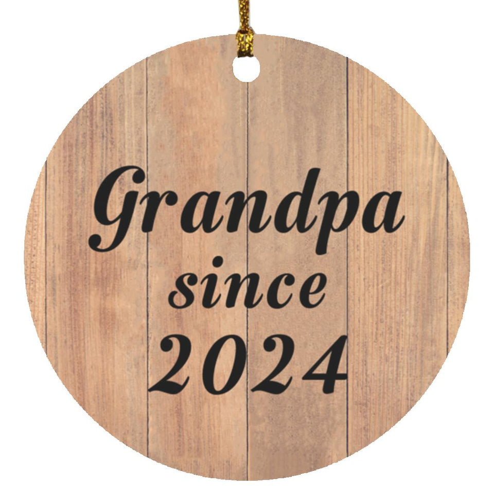 Grandpa Since 2024 - Circle Ornament C