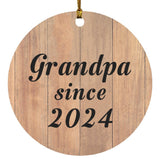 Grandpa Since 2024 - Circle Ornament C