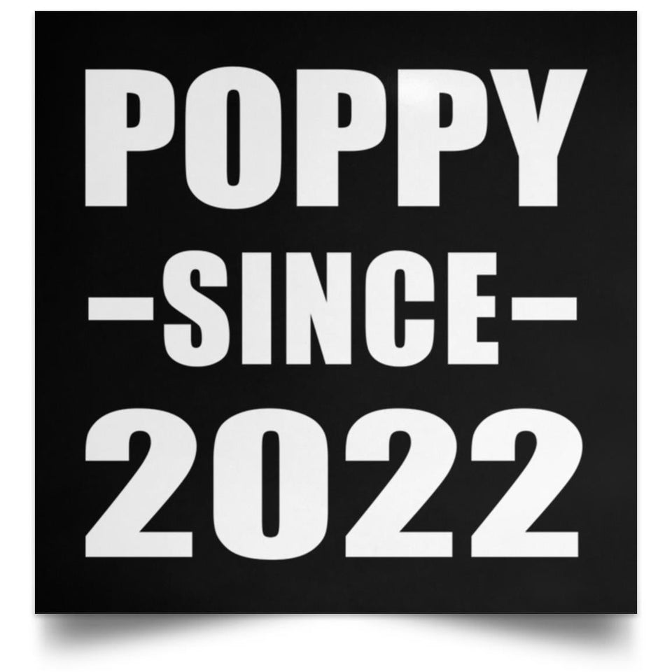 Poppy Since 2022 - Poster Square
