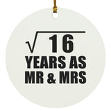 4th Anniversary Square Root of 16 Years As Mr & Mrs - Circle Ornament