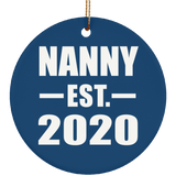 Nanny Established EST. 2020 - Circle Ornament