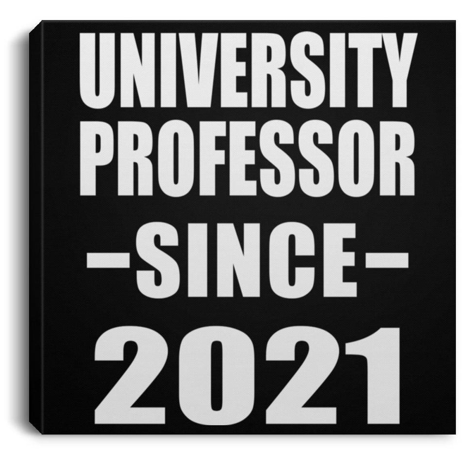 University Professor Since 2021 - Canvas Square