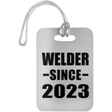 Welder Since 2023 - Luggage Bag Tag