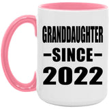 Granddaughter Since 2022 - 15oz Accent Mug Pink