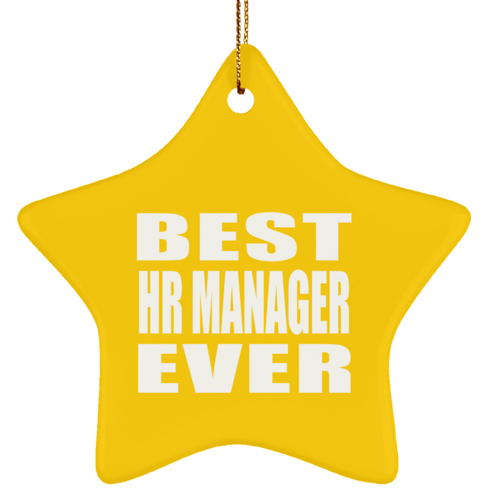 Best HR Manager Ever - Star Ornament
