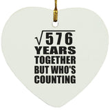 24th Anniversary Square Root of 576 Years Who's Counting - Heart Ornament
