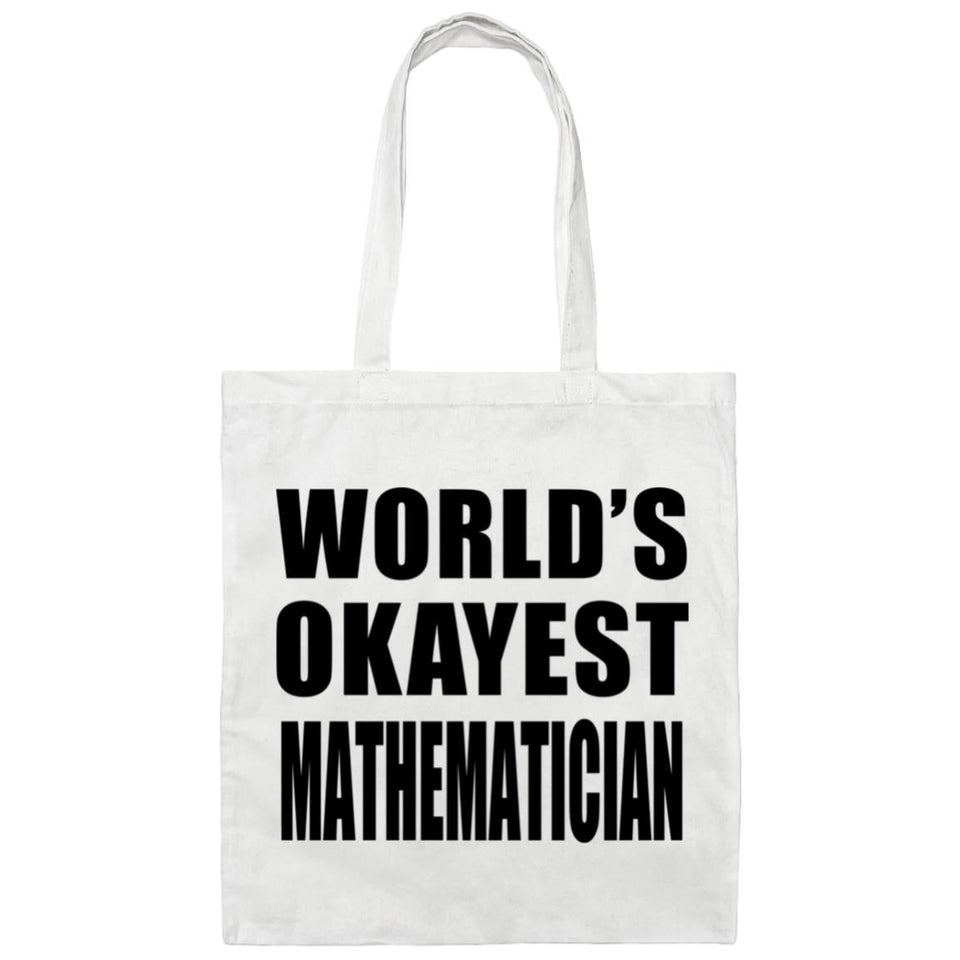 World's Okayest Mathematician - Tote Bag White