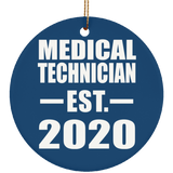 Medical Technician Established EST. 2020 - Circle Ornament