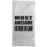 Most Awesome Father In Law - Hand Towel