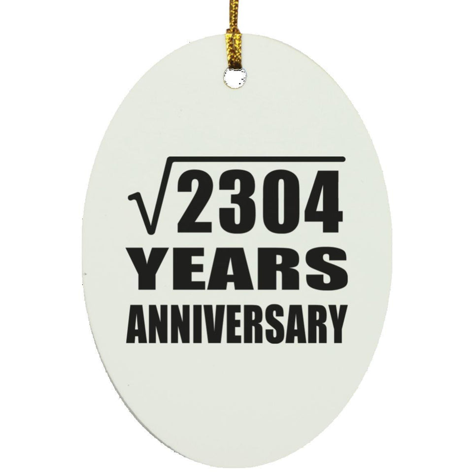 48th Anniversary Square Root of 2304 Years Anniversary - Oval Ornament