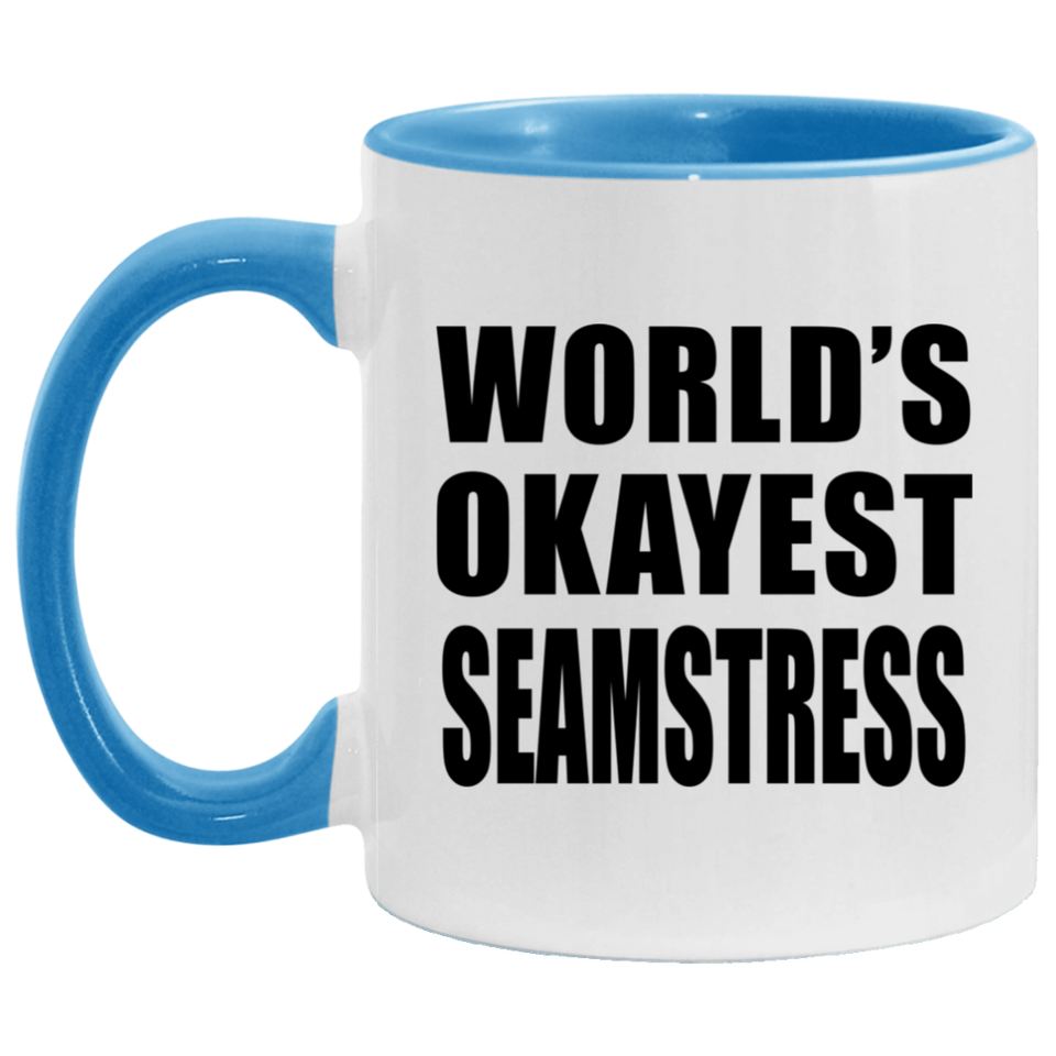 World's Okayest Seamstress - 11oz Accent Mug Blue