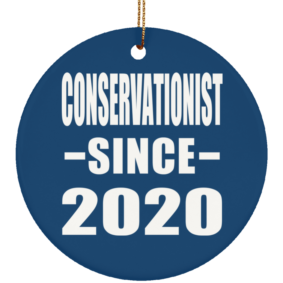 Conservationist Since 2020 - Circle Ornament