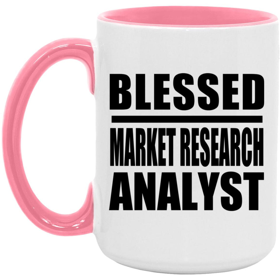 Blessed Market Research Analyst - 15oz Accent Mug Pink