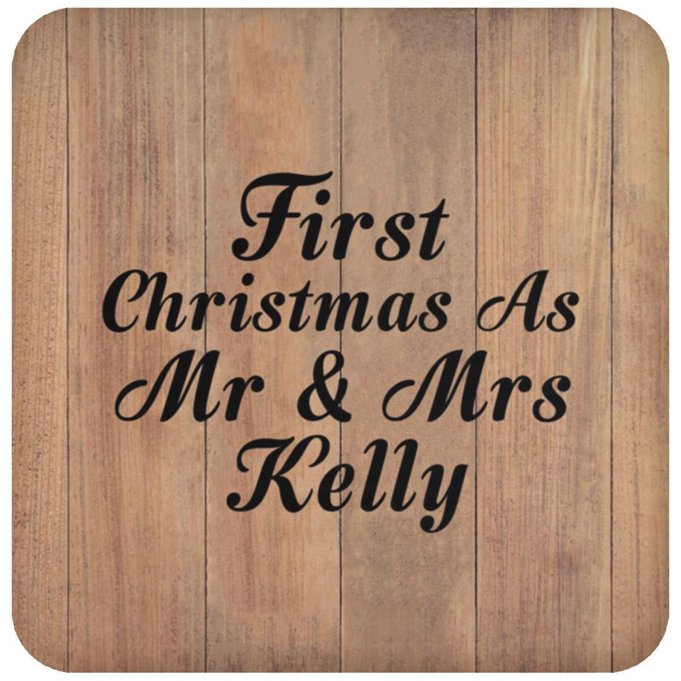 First Christmas As Mr & Mrs Kelly - Drink Coaster C