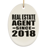 Real Estate Agent Since 2018 - Oval Ornament