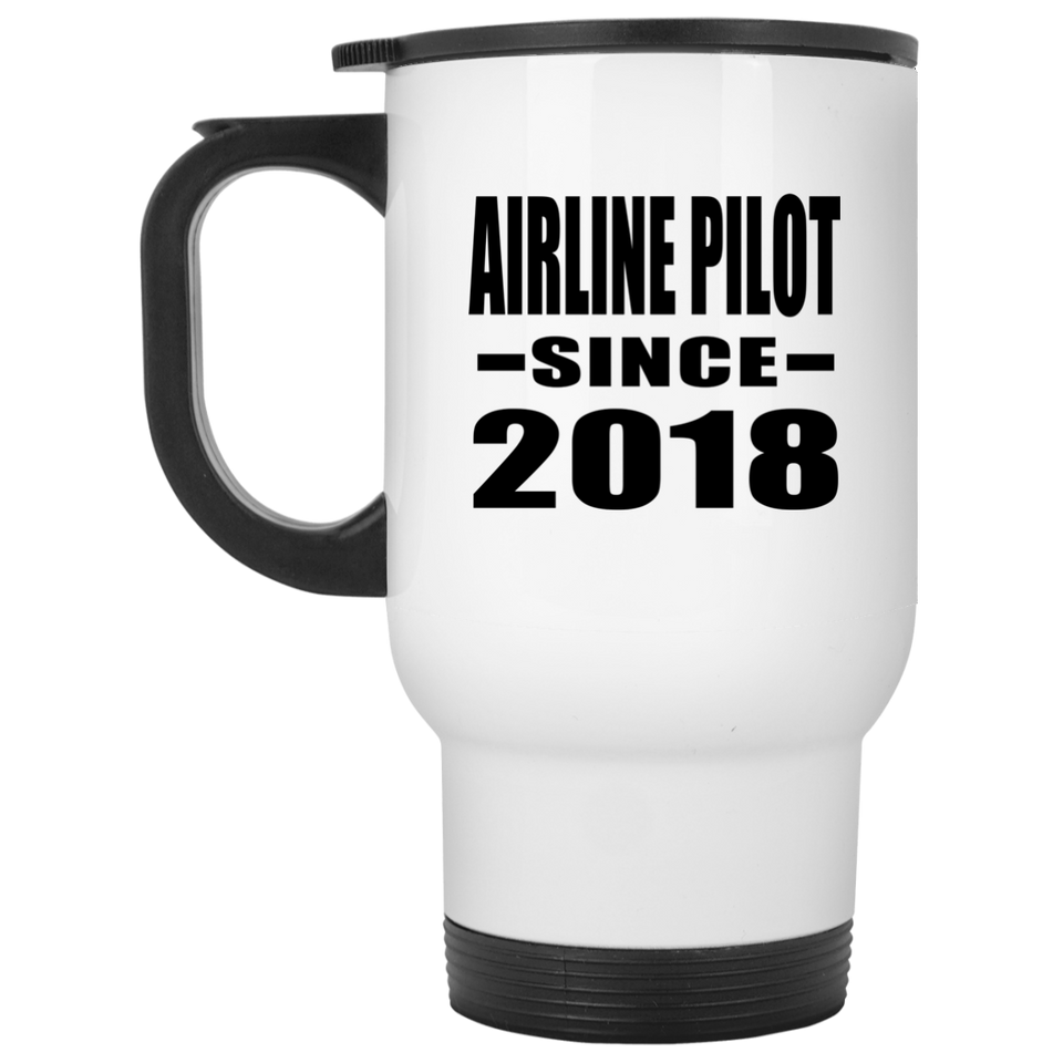 Airline Pilot Since 2018 - White Travel Mug