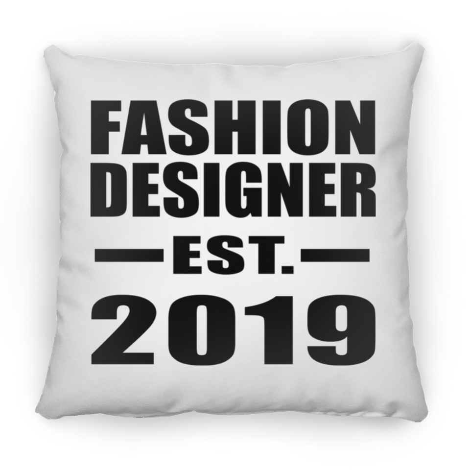 Fashion Designer Established EST. 2019 - Throw Pillow