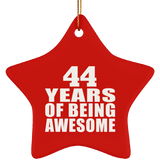 44th Birthday 44 Years Of Being Awesome - Star Ornament