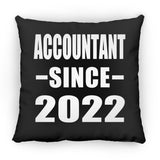 Accountant Since 2022 - Throw Pillow Black