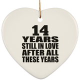 14th Anniversary 14 Years Still In Love After These Years - Heart Ornament
