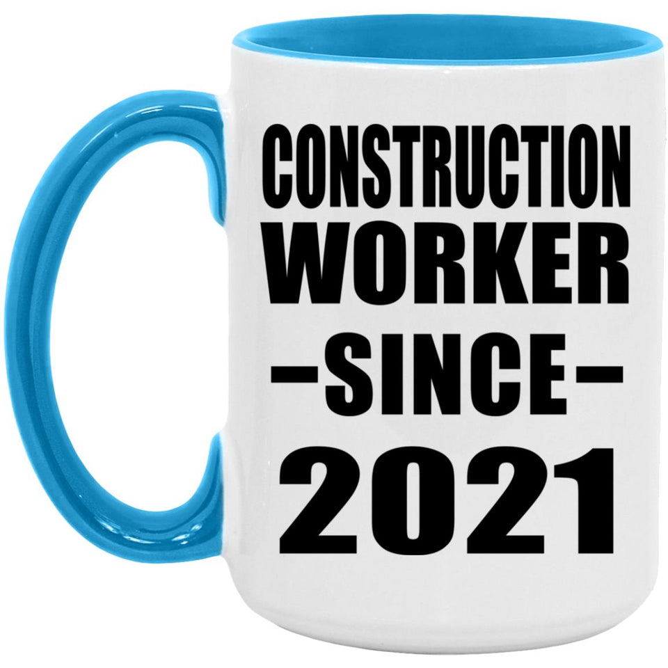 Construction Worker Since 2021 - 15oz Accent Mug Blue