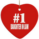 Number One #1 Daughter In Law - Heart Ornament