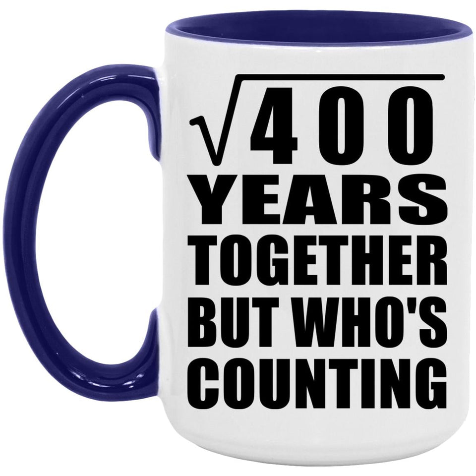 20th Anniversary Square Root of 400 Years Who's Counting - 15oz Accent Mug Purple