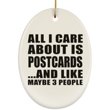 All I Care About Is Postcards - Oval Ornament