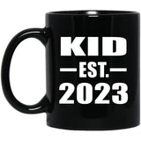 Kid Established EST. 2023 - 11oz Coffee Mug Black