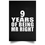 9th Anniversary 9 Years Of Being Mr Right - Poster Portrait