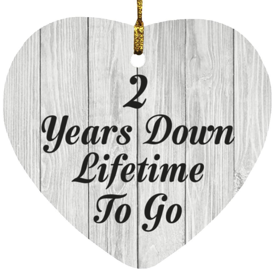 2nd Anniversary 2 Years Down Lifetime To Go - Heart Ornament F