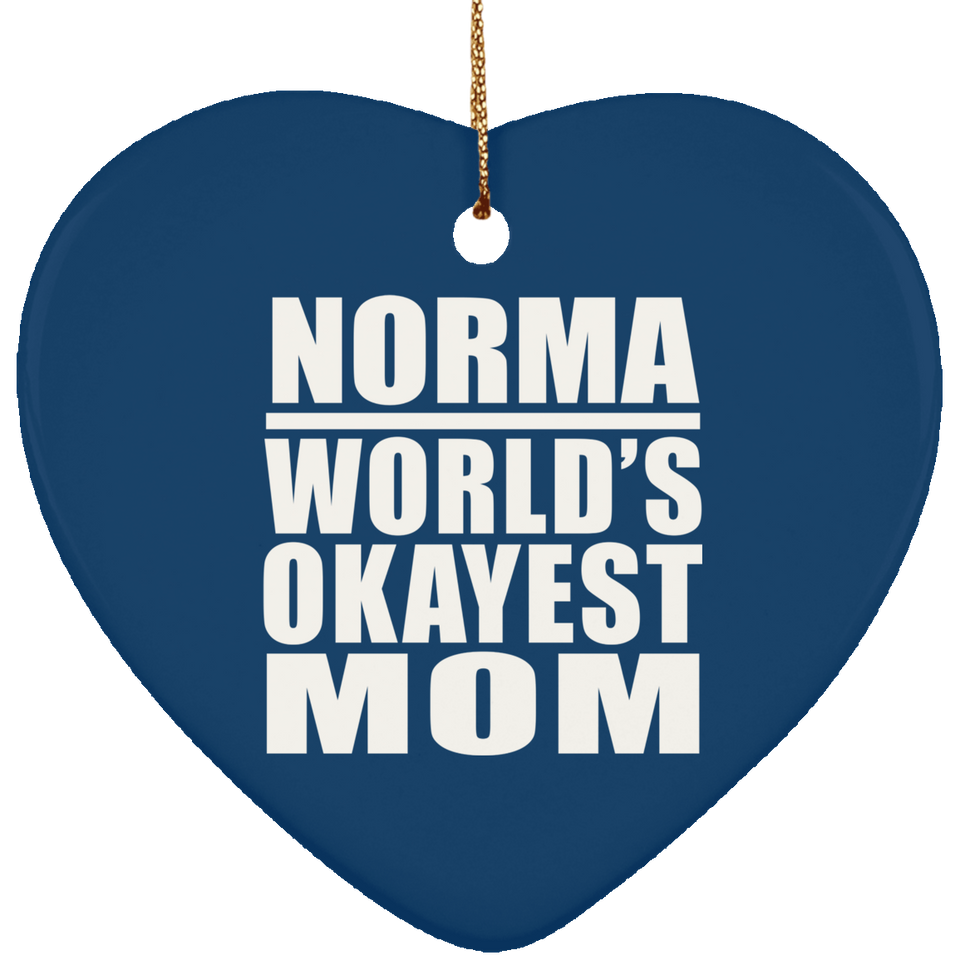 Norma World's Okayest Mom - Heart Ornament