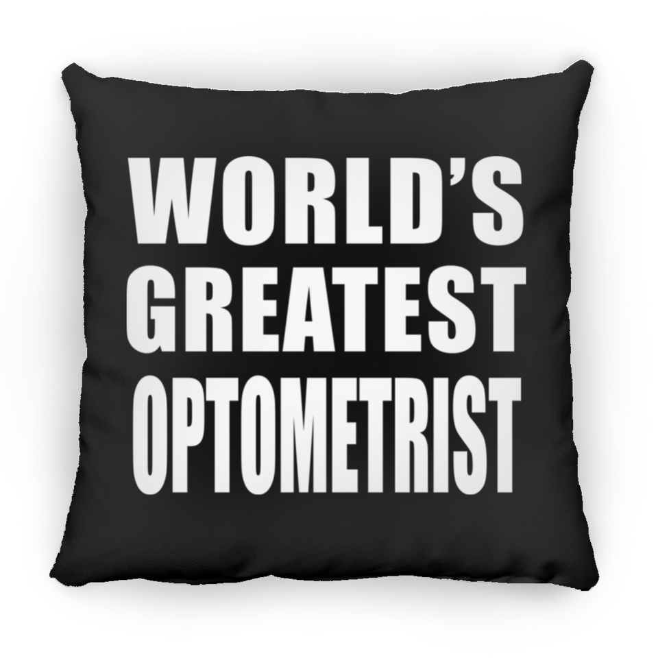 World's Greatest Optometrist - Throw Pillow Black