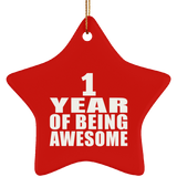 1st Birthday 1 Year Of Being Awesome - Star Ornament