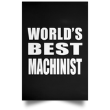 World's Best Machinist - Poster Portrait