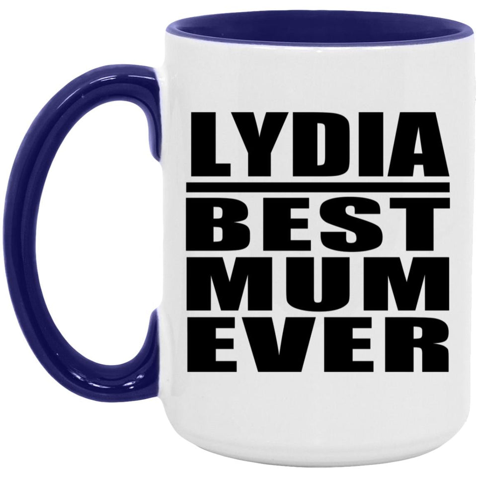 Lydia Best Mum Ever - 15oz Accent Mug Purple