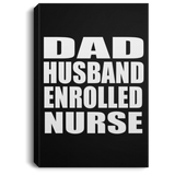 Dad Husband Enrolled Nurse - Canvas Portrait