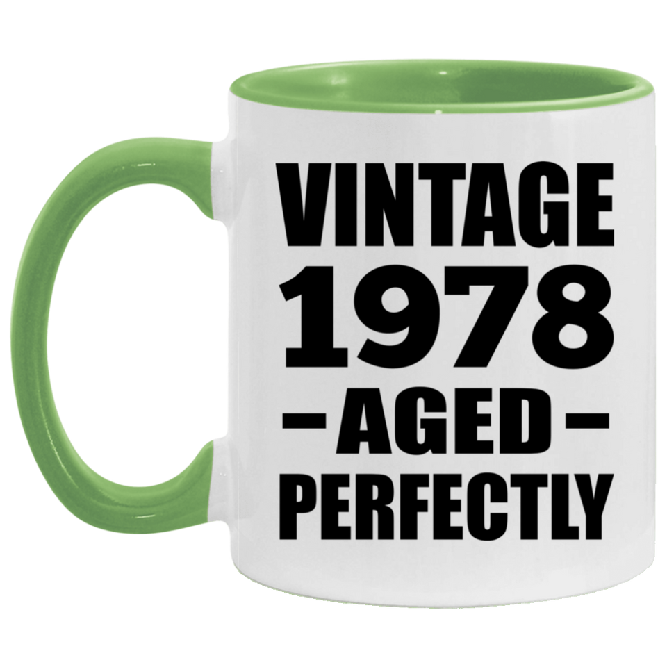 46th Birthday Vintage 1978 Aged Perfectly - 11oz Accent Mug Green